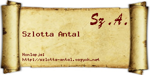 Szlotta Antal névjegykártya